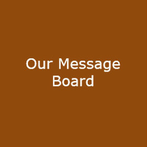 Our Message Board