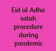 Eid ul Adha salah procedure
